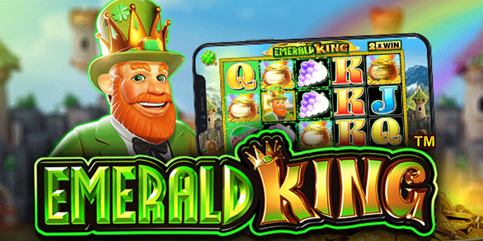 Spin Unggul Membawa Hadiah Fantastis Slot Emerald King